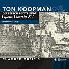 Opera Omnia XV - Chamber music vol. 3
