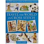 Travel the World in Cross Stitch by Lesley Teare