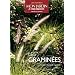 Les gramin�es : Choisir, Installer, cultiver