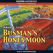 Busman's Honeymoon (Dramatised) | [Dorothy L. Sayers]