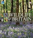 Wildlife of Britain : the definitive visual guide