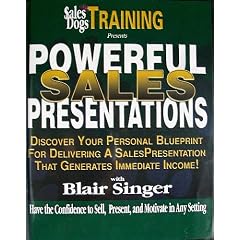 Powerful Sales Presentations: Discover Your Personal Blueprint for Delivering a Sales... by Blair Singer