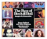The face of rock & roll : images of a generation / text by Bruce Pollock ; design by John Wagman ; with a foreword by Pete Fornatale