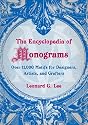 The Encyclopedia of Monograms: Over 11,000 Motifs for Designers, Artists, and Crafters