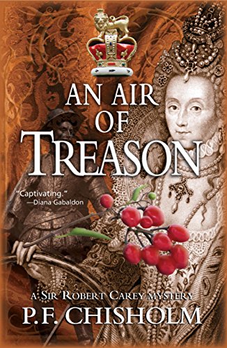 An Air of Treason (Sir Robert Carey)