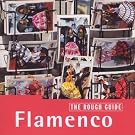 Rough Guide to Flamenco