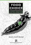Food choice and the consumer