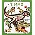 Uncover a T-Rex: An Uncover It Book