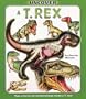 Uncover a T-Rex: An Uncover It Book