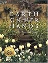 Earth on Her Hands: The American Woman in Her Garden
