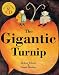 Gigantic Turnip, The (Tell Me a Story) (Hardcover with CD) (Book & CD)