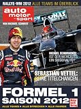 Formel 1 Saison 2012: Alle Teams, Alle Strecken, Alle Fahrer