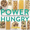 Power Hungry: The Ultimate Energy Bar Cookbook