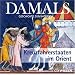 DAMALS - Geschichte zum H�ren - Kreuzfahrerstaaten im Orient, 1 CD