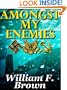 Amongst My Enemies