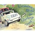 Grandma Drove the Garbage Truck (Hardcover)