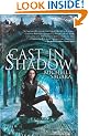 Cast in Shadow