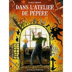 Dans l'atelier de P�p�re
