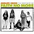 Midlife Crisis: Very Best of