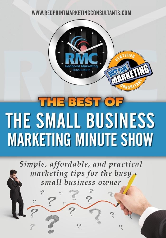 Amazon.com: The Best of the Small Business Marketing Minute Show ...
