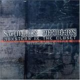 Swollen Members - Monsters in the Closet