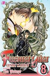 Fushigi Y&ucirc;gi: Genbu Kaiden, Vol. 8 (Fushigi Yugi (Graphic Novels)) (v. 8)