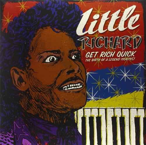 Album Art for Get Rich Quick: The Birth of a Legend by Little Richard