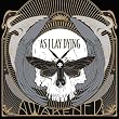 Awakened