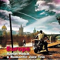 Romantric Jazz Trio: Europe