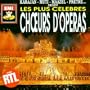 Les Plus Celebres Choeurs D'Operas (Opera Choruses)