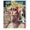 Optische Illusionen: Sie werden Ihren Augen nicht trauen!