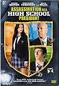 Assassination of a High School President