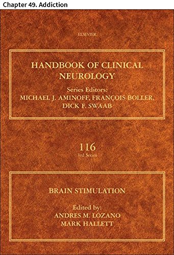 Brain Stimulation: Chapter 49. Addiction (Handbook of Clinical Neurology)