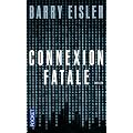 Connexion fatale