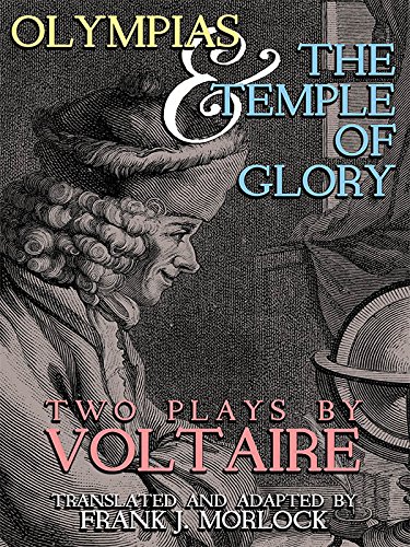 Olympias; and, The Temple of Glory: Two Plays