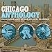 Chicago Anthology