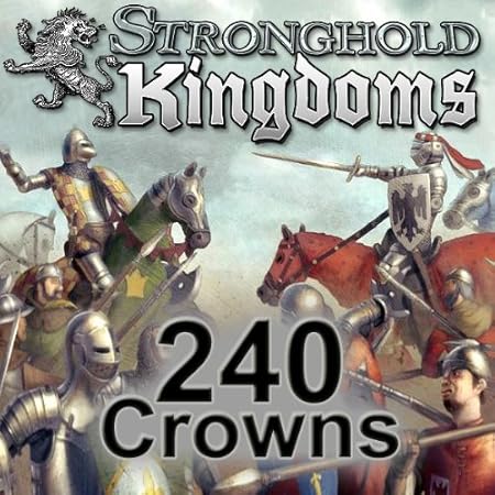 240 Stronghold Kingdoms Crowns: Stronghold Kingdoms [Game Connect]