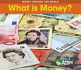 Books : What Is Money? (Money Around the World)