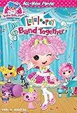 UPC 031398224105 product image for Lalaloopsy: Band Together [DVD + Digital] | upcitemdb.com