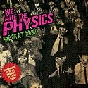 We Are the Physics Are Ok at Music