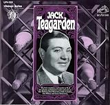 Jack Teagarden: Big Teas Trombone and Vocals in 16 of His Greatest Performances with Such Men as Ben Pollack, Paul Whiteman, Eddie Condon, Fats Waller and Louis Armstrong.