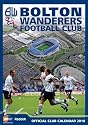 BOLTON WANDERERS 2010 CALENDAR