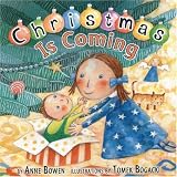 Christmas Is Coming (Carolrhoda Picture Books)