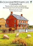 Old-Fashioned Farm Life Coloring Book: Nineteenth Century Activities on the Firestone Farm at Greenfield Village (Dover History Coloring Book)