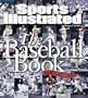 Sports Illustrated the Baseball Book