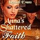 Anna's Shattered Faith