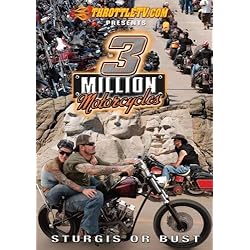 3 Million Motorcycles - Sturgis or Bust