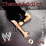 WWE Theme Addict: The Music, Vol. 6 by Wwe (2004-11-16)【並行輸入品】