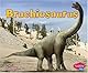 Brachiosaurus (Dinosaurs and Prehistoric Animals)