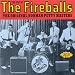 The Best of the Fireballs: the Original Norman Petty Masters
